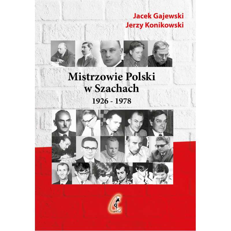 Mistrzowie Polski w Szachach - część 1 - 1926 - 1978