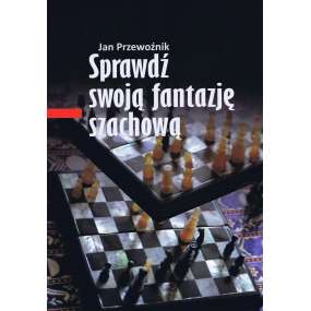 Sprawdź swoją fantazję...