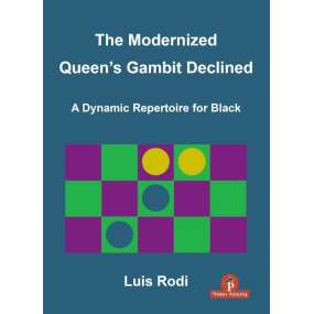 The Modernized Queen’s Gambit Declined - Louis Rodi (K-6380)