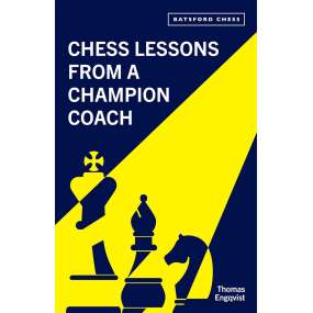 Chess Lessons from a Champion Coach - Thomas Engqvist (K-6386)