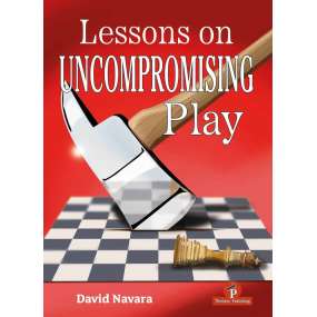 Lessons on Uncompromising Play - David Navara (K-6404)