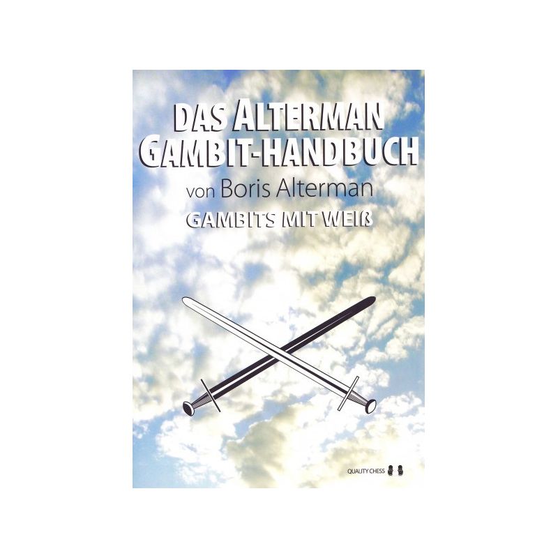 B.Alterman "Das Alterman Gambit-Handbuch. Gambits mit Weib" ( K-3690/w)