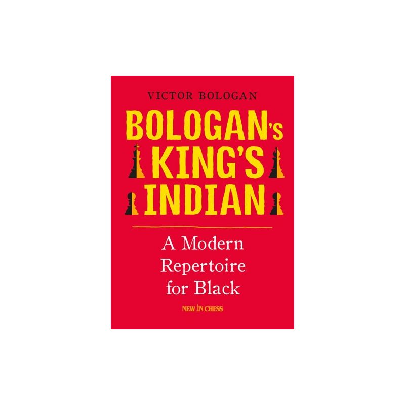 Bologan V. - Bologan´s King´s Indian. A Modern Repertoire for Black ( K-5238 )